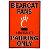 Cincinnati Bearcats Parking Sign